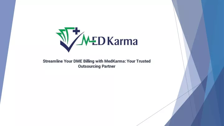 streamline your dme billing with medkarma your