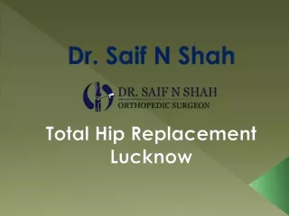 Total Hip Replacement Lucknow