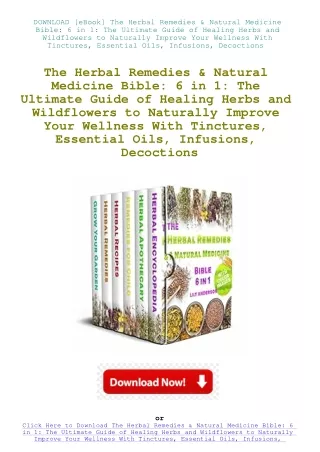 DOWNLOAD [eBook] The Herbal Remedies & Natural Medicine Bible 6 in 1 The Ultimat