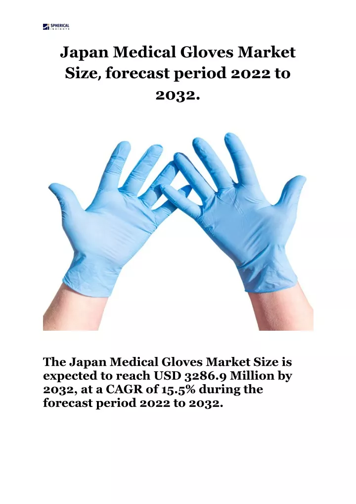 japan medical gloves market size forecast period