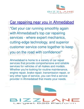 Car repairing near you in Ahmedabad  Bizzlane  2023