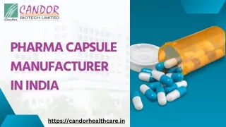 Pharma capsule manufacturer In India