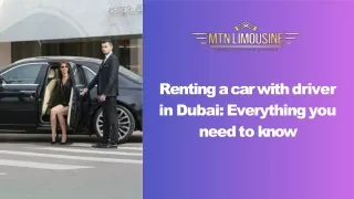 Renting a car with driver in Dubai Everything you need to know