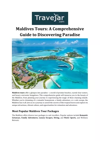 Maldives Tours: A Comprehensive Guide to Discovering Paradise