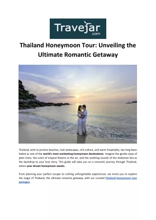 Thailand Honeymoon Tour: Unveiling the Ultimate Romantic Getaway