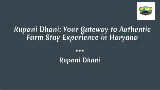 Rupani Dhani Your Serene Farm Stay Escape in Haryana