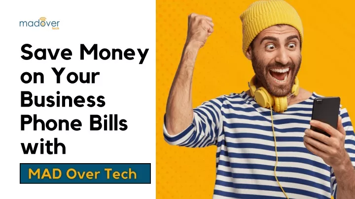 save money on your business phone bills with