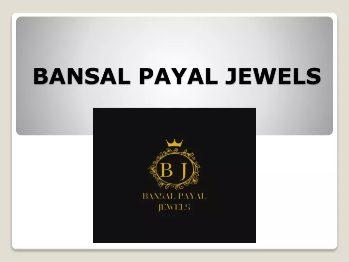 bansal payal jewels