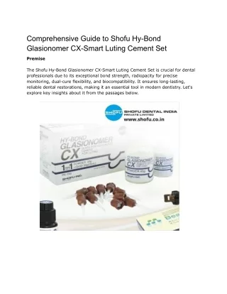 Comprehensive Guide to Shofu Hy-Bond Glasionomer CX-Smart Luting Cement Set