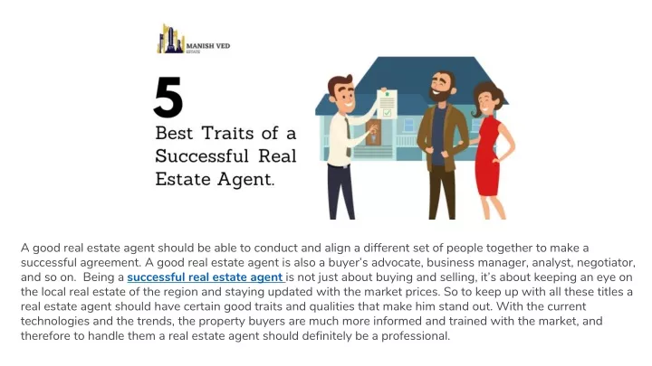 a good real estate agent should be able