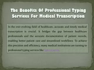 Typing Services For Medical Transcription