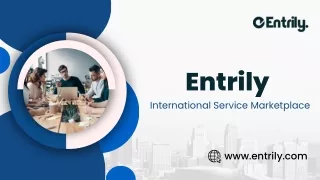Introducing Entrily - A New Aborad Education Marketplace to Empower Success