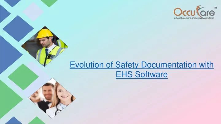 evolution of safety documentation with