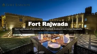 Luxurious Accommodations with Fort Rajwada Hotel in Jaisalmer
