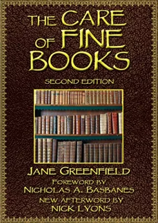 READ [PDF] The Care of Fine Books