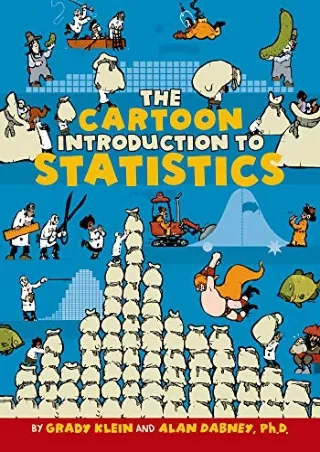[READ DOWNLOAD] The Cartoon Introduction to Statistics