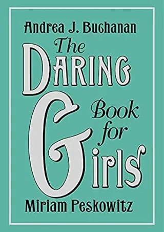 Read ebook [PDF] The Daring Book for Girls