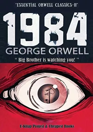 [PDF READ ONLINE] 1984 (Essential Orwell Classics)