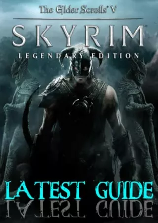 Read ebook [PDF] The Elder Scrolls V Skyrim : LATEST GUIDE: Best Tips, Tricks, Walkthroughs and Strategies to Become a P