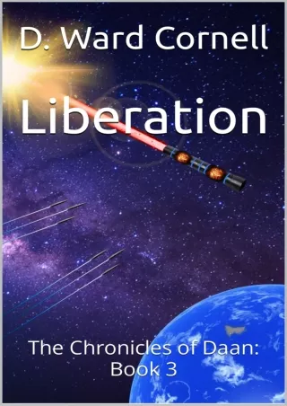 get [PDF] Download Liberation: The Chronicles of Daan: Book 3