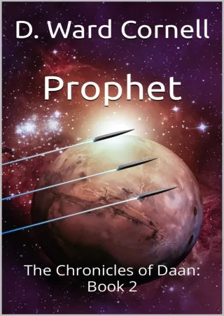 Download Book [PDF] Prophet: The Chronicles of Daan: Book 2