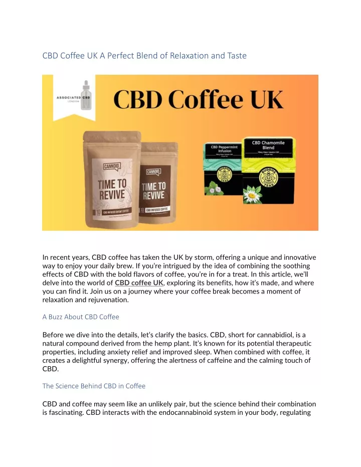 cbd coffee uk a perfect blend of relaxation