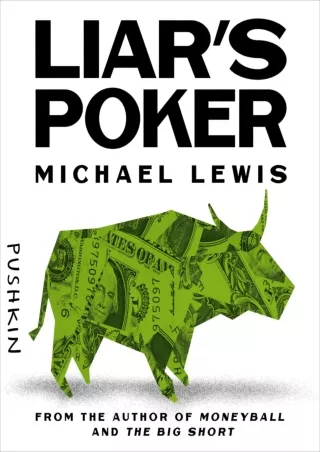 $PDF$/READ/DOWNLOAD Liar's Poker: RIsing Through the Wreckage on Wall Street