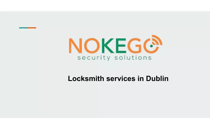 locksmith services in dublin