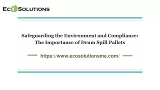 Safeguarding the Environment and Compliance_ The Importance of Drum Spill Pallets
