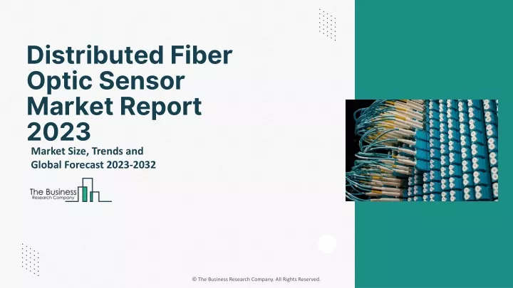 distributed fiber optic sensor market report 2023