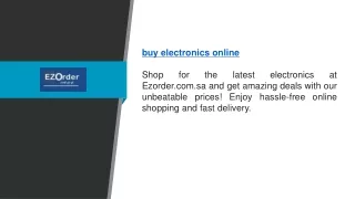 Buy Electronics Online | Ezorder.com.sa