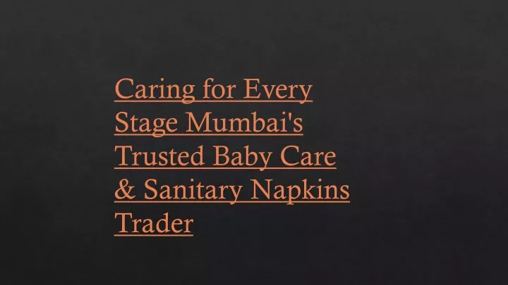 caring for every stage mumbai s trusted baby care