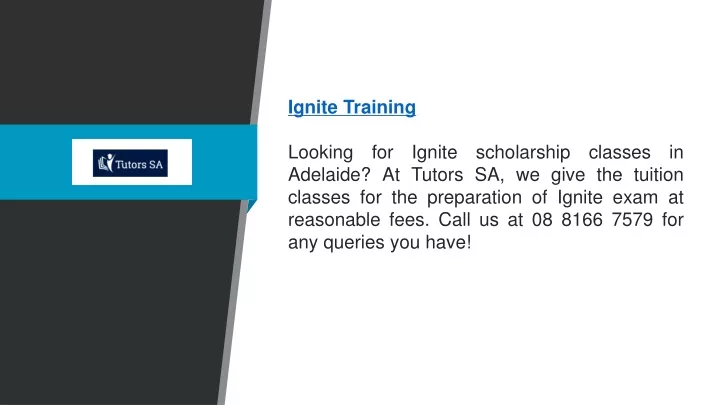 ignite training looking for ignite scholarship