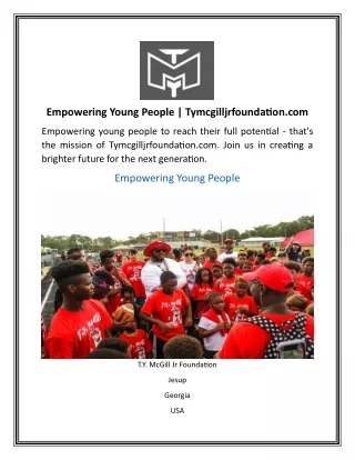 Empowering Young People  Tymcgilljrfoundation.com