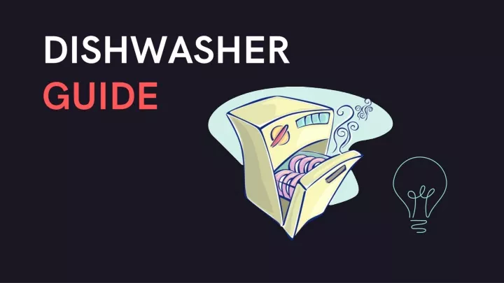 dishwasher guide