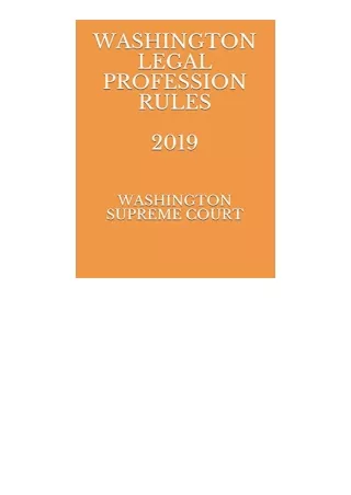 Kindle Online Pdf Washington Legal Profession Rules 2019 Unlimited
