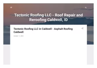 Tectonic Roofing LLC - Roof Repair and Reroofing Caldwell, ID