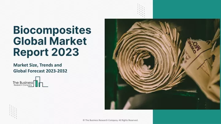 biocomposites global market report 2023