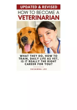 Download How To Become A Veterinarian What They Do How To Train Daily Life As Ve