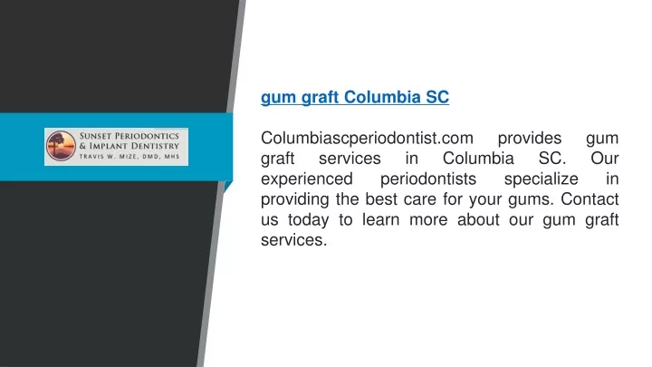 gum graft columbia sc columbiascperiodontist