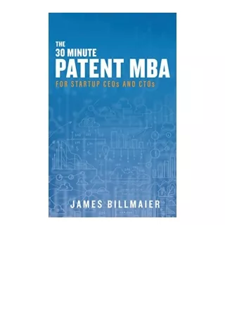 Ebook Download The 30 Minute Patent Mba For Startup Ceos And Ctos Full