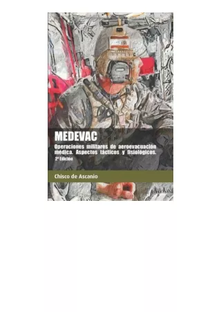 Ebook Download Medevac Operaciones Militares De Aeroevacuación Médica Aspectos T