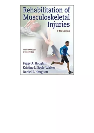 Pdf Read Online Rehabilitation Of Musculoskeletal Injuries For Android