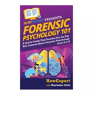 Ebook Download Forensic Psychology 101 A Quick Guide That Teaches You The Top Ke