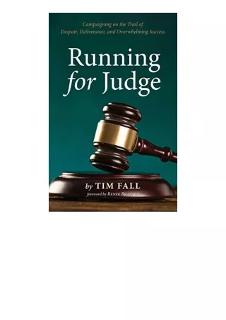 Ebook Download Running For Judge Campaigning On The Trail Of Despair Deliverance