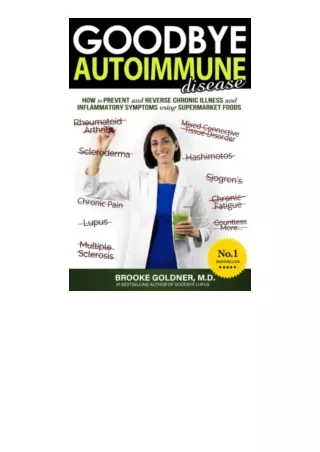 Download Goodbye Autoimmune Disease How To Prevent And Reverse Chronic Illness A