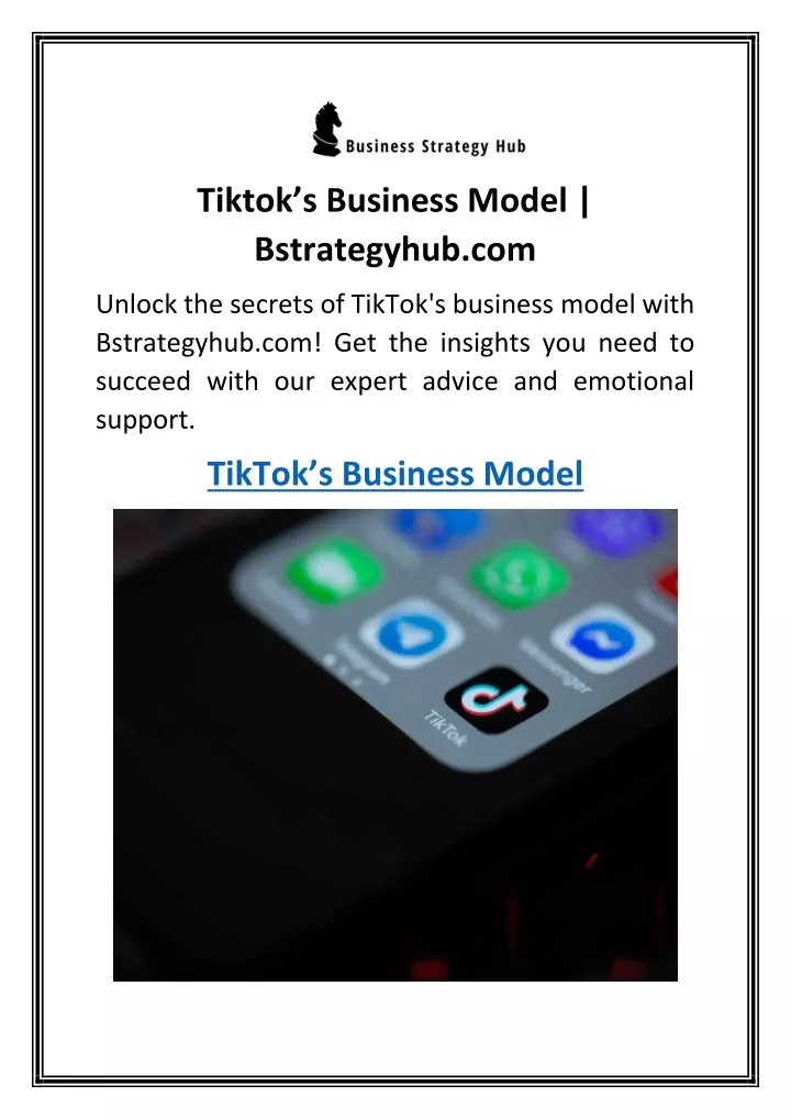 tiktok s business model bstrategyhub com