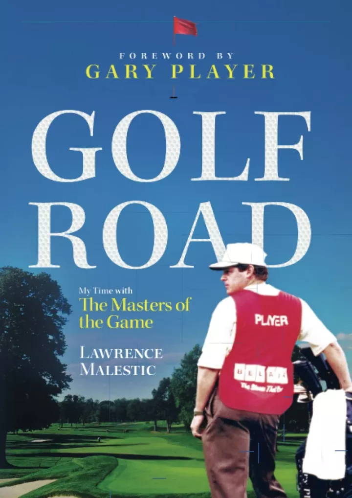 golf road my time with the masters of the game