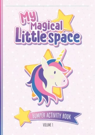 PDF My Magical Little Space: Bumper Activity Book - Volume 1: Activity book for
