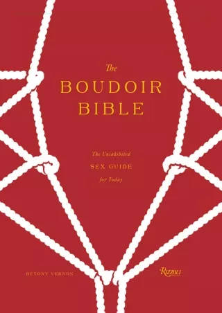 EPUB DOWNLOAD The Boudoir Bible: The Uninhibited Sex Guide for Today ebooks